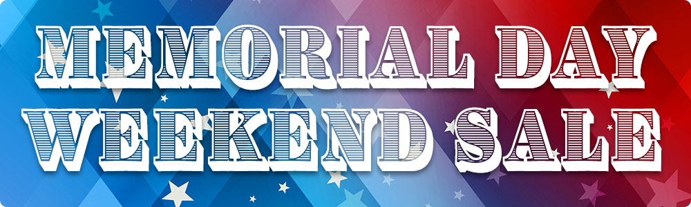 Memorial Day Weekend Sale