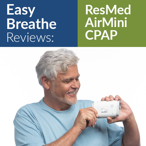 ResMed AirMini Review