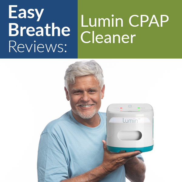 Lumin CPAP Cleaner Review: Best Cleaners of 2020